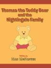 Thomas the Teddy Bear and the Nightingale Family Cover Image