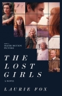 The Lost Girls: A Novel By Laurie Fox Cover Image