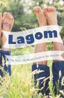 Lagom - The Very Unofficial Guide to the Swedes: From a - Z and Beyond By Christer Anders Amneus Cover Image