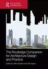 The Routledge Companion for Architecture Design and Practice: Established and Emerging Trends Cover Image