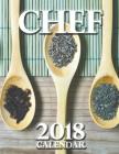 Chef 2018 Calendar By Wall Publishing Cover Image