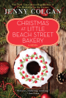 Christmas at Little Beach Street Bakery By Jenny Colgan Cover Image