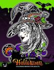 Happiness Halloween Coloring books for Adults: Halloween coloring book for Adults (Pumpkin, Ghost, Witch, Skull, Bat, Mummy, Dracula and other) By Balloon Publishing Cover Image