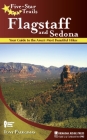 Five-Star Trails: Flagstaff and Sedona: Your Guide to the Area's Most Beautiful Hikes By Tony Padegimas Cover Image