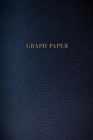 Graph Paper: Executive Style Composition Notebook - Dark Blue Leather Style, Softcover - 6 x 9 - 100 pages (Office Essentials) Cover Image