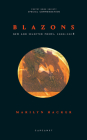 Blazons: New and Selected Poems, 2000-2018 Cover Image