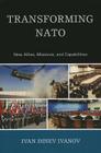 Transforming NATO: New Allies, Missions, and Capabilities Cover Image