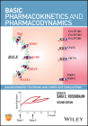 Basic Pharmacokinetics and Pharmacodynamics: An Integrated Textbook and Computer Simulations By Sara E. Rosenbaum (Editor) Cover Image