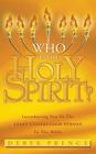 Who Is The Holy Spirit? By Derek Prince Cover Image