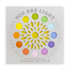 You Are Light By Aaron Becker, Aaron Becker (Illustrator) Cover Image