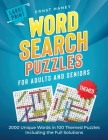 Large Print Themed Word Search Puzzles for Adults and Seniors: 2000 Unique Words in 100 Themed Puzzles Including the Full Solutions By Ernst Haney Cover Image
