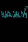 Black Girl Fly By A'Marri Mosley-Jenerette Cover Image