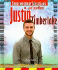 Justin Timberlake (Contemporary Musicians and Their Music) By Holly Cefrey Cover Image