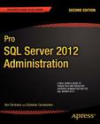Pro SQL Server 2012 Administration (Expert's Voice in SQL Server) Cover Image