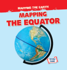 Mapping the Equator By Dwayne Hicks Cover Image