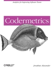 Codermetrics: Analytics for Improving Software Teams Cover Image