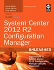 System Center 2012 R2 Configuration Manager Unleashed: Supplement to System Center 2012 Configuration Manager (SCCM) By Kerrie Meyler, Jason Sandys, Greg Ramsey Cover Image