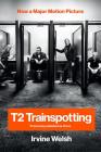 T2 Trainspotting (Movie Tie-in Editions) Cover Image