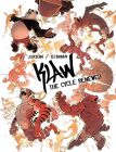Klaw Vol.3: The Cycle Renewed Limited Edition Hardcover Cover Image