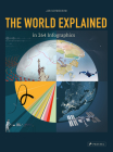 The World Explained in 264 Infographics By Jan Schwochow Cover Image