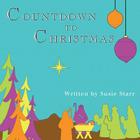 Countdown to Christmas By Susie Star Cover Image