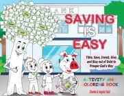 Saving Is Easy: Activity and Coloring Book Cover Image