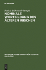 Nominale Wortbildung des älteren Irischen By Patrizia De Bernardo Stempel Cover Image