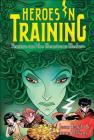 Perseus and the Monstrous Medusa (Heroes in Training #12) By Joan Holub, Suzanne Williams, Craig Phillips (Illustrator) Cover Image