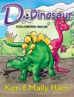 D Is for Dinosaur Coloring Book Cover Image