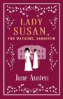 Lady Susan, The Watsons, Sanditon By Jane Austen Cover Image