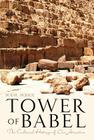 Tower of Babel: The Cultural History of Our Ancestors Cover Image