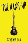 The Hang-Up By D. J. McMullen Cover Image