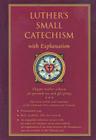 NIV Luther's Small Catechism with Explanation - Genuine Leather Edition Cover Image