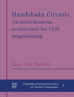 Handshake Circuits: An Asynchronous Architecture for VLSI Programming Cover Image