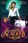 Bloodwood Academy: Semester One Cover Image