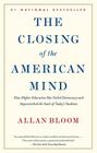 Closing of the American Mind By Allan Bloom Cover Image