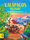 Galápagos Islands: The World's Living Laboratory By Karen Romano Young, Amy Grimes (Illustrator) Cover Image