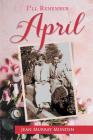 I'll Remember April By Jean Murray Munden Cover Image