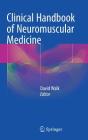 Clinical Handbook of Neuromuscular Medicine Cover Image