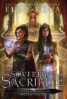 Sovereign Sacrifice By Elise Kova Cover Image