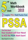 5th Grade PSSA Math Workbook 2018: The Most Comprehensive Review for the Math Section of the PSSA TEST By Ava Ross, Reza Nazari Cover Image