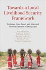 Towards a Local Livelihood Security Framework: Evidence from Small and Marginal Women Farmers in Dungarpur Cover Image