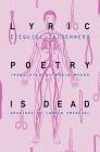 Lyric Poetry Is Dead Cover Image