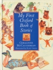 My First Oxford Book of Stories By Geraldine McCaughrean, Ruby Green (Illustrator) Cover Image