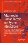 Advances in Human Factors and System Interactions: Proceedings of the Ahfe 2021 Virtual Conference on Human Factors and Systems Interaction, July 25-2 (Lecture Notes in Networks and Systems #265) By Isabel L. Nunes (Editor) Cover Image