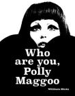 William Klein: Who Are You, Polly Maggoo? By William Klein (Artist) Cover Image