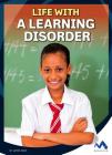 Life with a Learning Disorder (Everyday Heroes) Cover Image