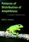 Patterns of Distribution of Amphibians: A Global Perspective By William E. Duellman (Editor) Cover Image