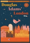 Douglas Adams' London Cover Image