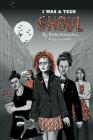 I Was a Teen Ghoul By Katherine Warpeha, Lisa Noble (Illustrator) Cover Image